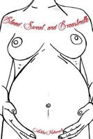 Blood, Sweat, and Breastmilk 0692683151 Book Cover