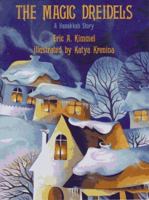The Magic Dreidels: A Hanukkah Story 0590217070 Book Cover
