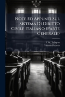 Note Ed Appunti Sul Sistema Di Diritto Civile Italiano (Parte Generale) 114969386X Book Cover