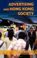 Advertising and Hong Kong Society 9629962640 Book Cover