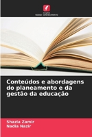 Conteúdos e abordagens do planeamento e da gestão da educação (Portuguese Edition) 6208307104 Book Cover