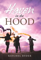 Haven in the Hood 1984564323 Book Cover
