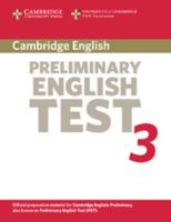Cambridge Preliminary English Test 3 Student's Book: Examination Papers from the University of Cambridge ESOL Examinations 0521754720 Book Cover