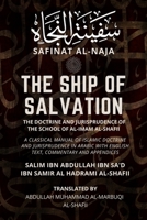 The Ship of Salvation (Safinat al-Naja) - The Doctrine and Jurisprudence of the School of al-Imam al-Shafii: A classical manual of Islamic doctrine an 9390804213 Book Cover