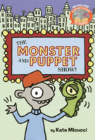 Monster and Puppet Show! B0GN24KBZR Book Cover