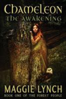 Chameleon: The Awakening 1947983458 Book Cover