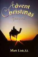 Praying the Special Seasons of the Church Year: Advent Christmas, Year A 088347400X Book Cover