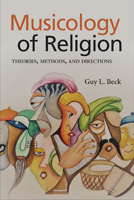 Musicology of Religion: Theories, Methods, and Directions 143849310X Book Cover