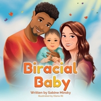 Biracial Baby 1998871134 Book Cover