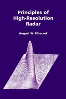 Principles of high-resolution radar 089006900X Book Cover