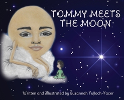 Tommy Meets The Moon 1922854964 Book Cover