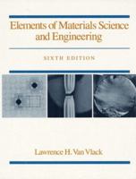 Elements of Materials Science and Engineering Wss 0201080737 Book Cover