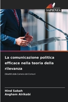 La comunicazione politica efficace nella teoria della rilevanza (Italian Edition) 6208018420 Book Cover
