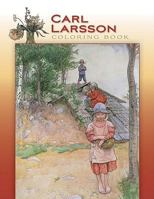 Carl Larsson Coloring Book 0764953524 Book Cover