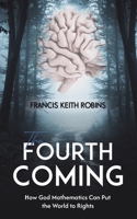 The Fourth Coming 1035861879 Book Cover