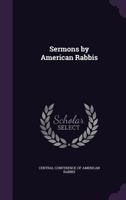 Sermons by American rabbis 1144589568 Book Cover