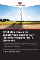 Effet des pneus en caoutchouc usagés sur les déformations de la chaussée 6205617552 Book Cover