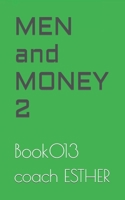 MEN and MONEY 2: Book013 B0BYRJGGHX Book Cover