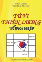 Tử Vi Thiên Lương Tổng Hợp: Tử vi thiên lương tổng hợp gồm 3 phần B0BVDFGDX3 Book Cover