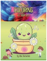 Coloring At Your Best B0CVQYPGLV Book Cover