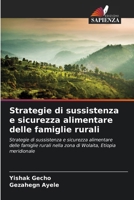 Strategie di sussistenza e sicurezza alimentare delle famiglie rurali (Italian Edition) 6630293916 Book Cover