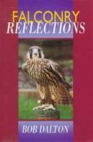 Falconry Reflections 0852363729 Book Cover