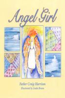 Angel Girl 1434900185 Book Cover