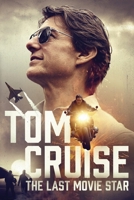 Tom Cruise: The Last Movie Star 1068327022 Book Cover