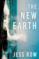 The New Earth: A Novel 0062400630 Book Cover