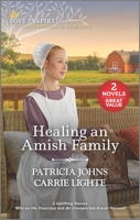 Healing an Amish Family 1335448527 Book Cover