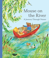 Mouse on the River: A Journey Through Nature B0D8RMHLRB Book Cover