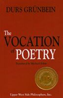 The Vocation of Poetry 0979582997 Book Cover