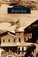 Point Sur, CA 1531614418 Book Cover