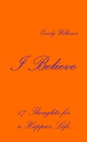 I Believe 1291425713 Book Cover