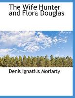 The Wife Hunter 1010015265 Book Cover