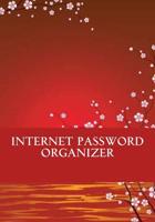 Internet Password Organizer: An Internet Address and Password Log Book 1532835949 Book Cover