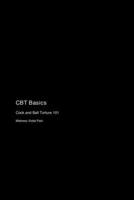 CBT Basics: Cock and Ball Torture 101 1778905382 Book Cover