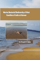 Marine Bacterial Biodiversity of West Coastline of India at Karwar 035988881X Book Cover