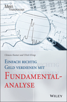 Einfach richtig Geld verdienen mit Fundamentalanalyse (Mein Finanzkonzept) 3527509003 Book Cover