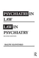 Psychiatry in Law--Law in Psychiatry 0415994918 Book Cover