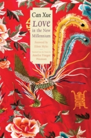 Love in the New Millennium 0300278268 Book Cover