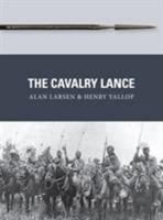 The Cavalry Lance 1472816188 Book Cover