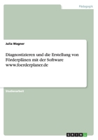 Diagnostizieren Und Die Erstellung Von Forderplanen Mit Der Software WWW.Foerderplaner.de 3668173397 Book Cover