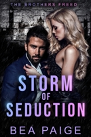 Storm of Seduction B09T39NLQH Book Cover
