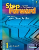 Step Forward 1: Language for Everyday Life Student Book and Workbook Pack (Step Forward) 0194398781 Book Cover