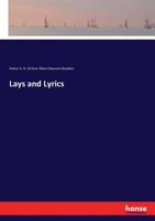 Lays and Lyrics 3744777618 Book Cover