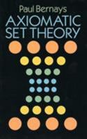 Axiomatic Set Theory 0486666379 Book Cover