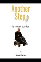 Another step is never too far B0C6BYXS9S Book Cover