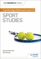 My Revision Notes: Cambridge National Sport Studies 1510478582 Book Cover