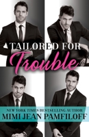 Tailored for Trouble 1101967226 Book Cover